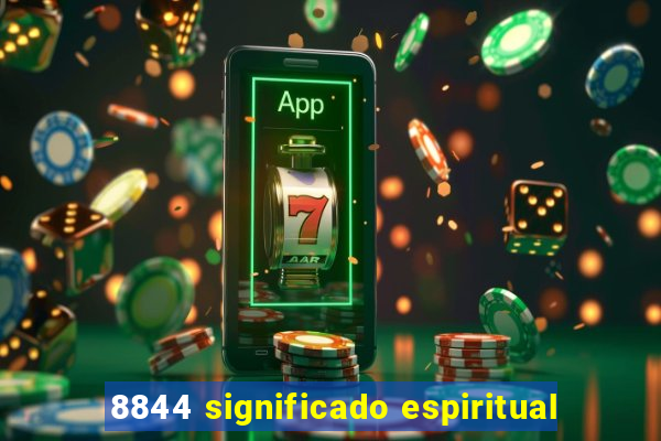8844 significado espiritual